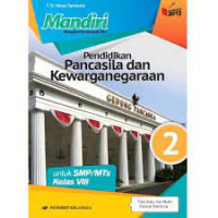 Image of Mandiri Pendidikan Pancasila dan Kewarganegaraan untuk SMP/MTs Kelas VIII Kurikulum 2013 Revisi