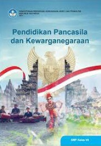 Image of Pendidikan Pancasila dan Kewarganegaraan SMP Kelas VII Kurikulum Merdeka