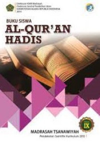 Image of AL- QUR'AN HADIS KELAS IX MADRASAH TSANAWIYAH