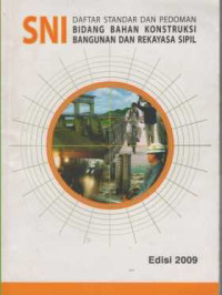 Image of DAFTAR STANDAR DAN PEDOMAN BIDANG BAHAN KONSTRUKSI BANGUNAN DAN REKAYASA SIPIL