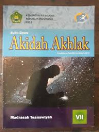 Image of Buku Siswa Akidah Akhlak Pendekatan saintifik Kurikulum 2013 MTs Kelas VII