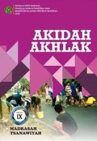 Image of AKIDAH AKHLAK KELAS IX MADRASAH TSANAWIYAH