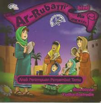 Image of Ar-Rubayyi' binti Mu'awwidz: anak perempuan penyambut tamu