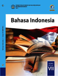 Image of Bahasa Indonesia SMP/MTs KELAS VII KURIKULUM 2013 EDISI REVISI 2016