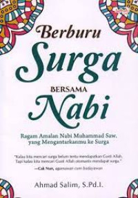 Image of Berburu Surga BERSAMA Nabi Ragam Amalan Nabi Muhammad Saw, yang mengantarkanmu ke Surga