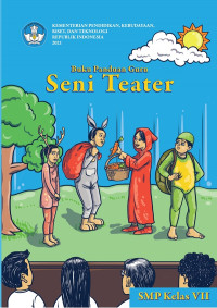 Image of Buku Panduan Guru Seni Teater SMP Kelas VII
