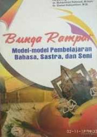 Image of Bunga Rampai Model-Midel Pembelajaran Bahasa, Sastra dan Seni