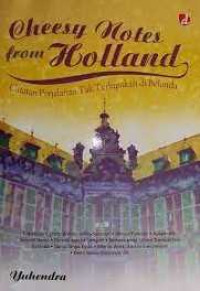 Image of Cheesy Notes from Holland Catatan Perjalanan Tak Terlupakan di Belanda