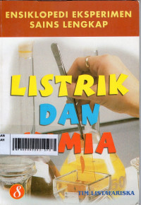 Image of Ensiklopedi Eksperimen Sains Lengkap 8 (Listrik Dan Kimia)