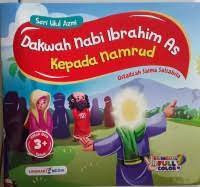 Image of Seri ulul azmi: Dakwah Nabi Ibrahim As kepada Namrud