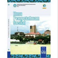 Image of Ilmu Pengetahuan Sosial SMP/MTs kelas VIII EDISI REVISI 2018