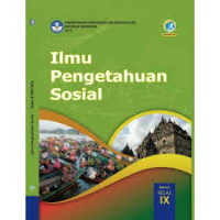 Image of Ilmu Pengetahuan Sosial SMP/MTs kelas IX EDISI REVISI 2018