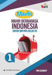 Image of Marbi MAHIR BERBAHASA INDONESIA UNTUK SMP/MTs KELAS VII