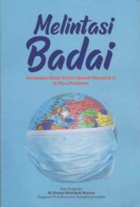 Image of Melintasi Badai Serumpun Kisah Santri Alumni Komplek Q di Masa Pandemi