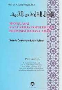 Image of MENGUSAI KATA KERJA POPULER DAN PREPOSISI BAHASA ARAB Beserta Contohnya dalam Kalimat